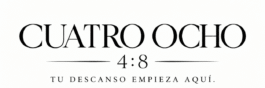 CUATRO OCHO 4:8 — Tu descanso empieza aquí